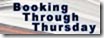 bookingthroughthursdaybutton