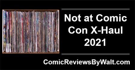 not_at_comic_con_x_haul_2021_blogtrailer